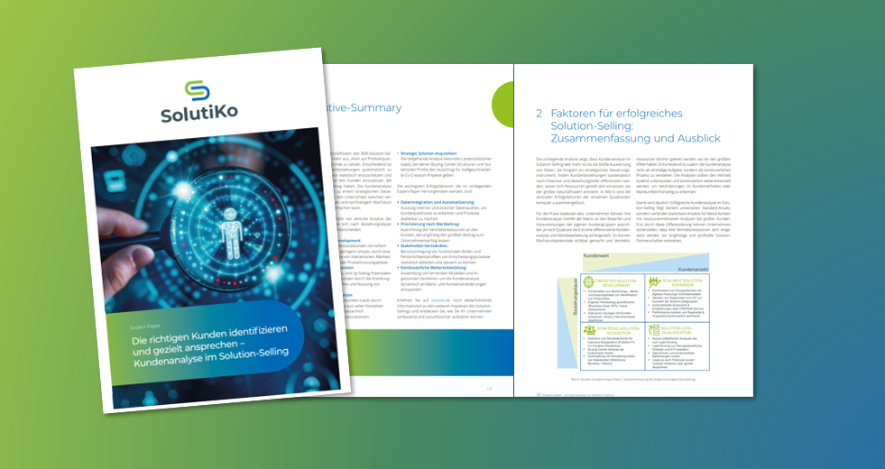 Neu: SolutiKo-Expert-Paper „Die richtigen Kunden identifizieren  und gezielt ansprechen – Kundenanalyse im Solution-Selling“